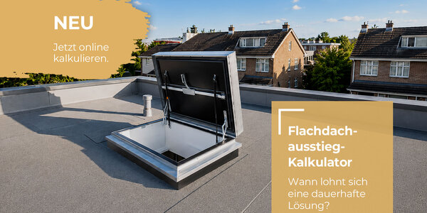 Neuer Flachdachausstieg-Kalkulator auf steinau.com