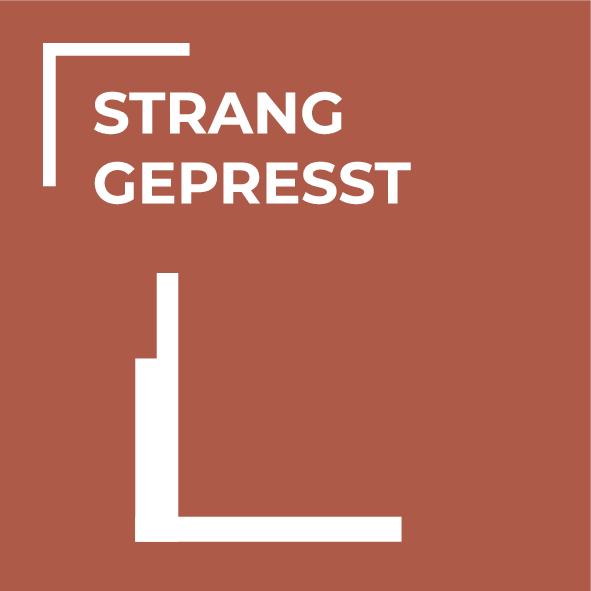 Stranggepresst und langlebig