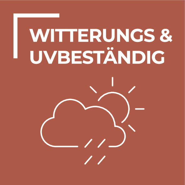 UV- und witterungsbeständig